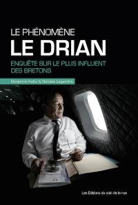 Le phénomène Le Drian : enquête sur le plus influent des Bretons