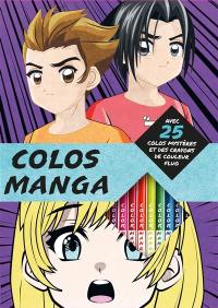Colos manga : avec 25 colos mystères et des crayons de couleur fluo