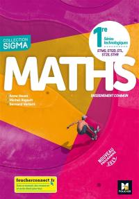 Maths enseignement commun 1re séries technologiques STMG, STI2D, STL, ST2S, STHR : nouveau programme 2019