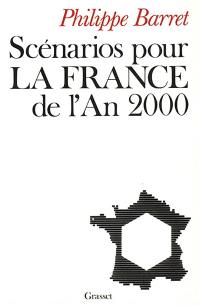 Scénarios pour la France de l'an 2000