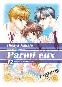 Parmi eux : for you in full blossoms. Vol. 12