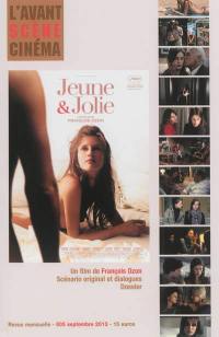 Avant-scène cinéma (L'), n° 605. Jeune & jolie : un film de François Ozon