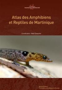 Atlas des amphibiens et reptiles de Martinique