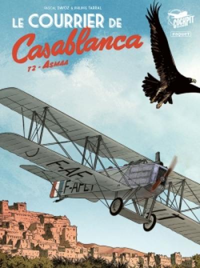 Le courrier de Casablanca. Vol. 2. Asmaa