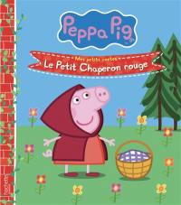 Peppa Pig : le Petit Chaperon rouge