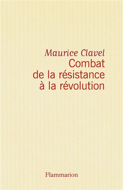 Combat de la Résistance à la Révolution : juillet 1968-juin 1970