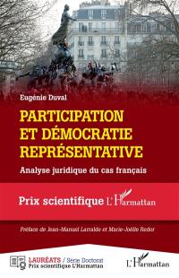 Participation et démocratie représentative : analyse juridique du cas français