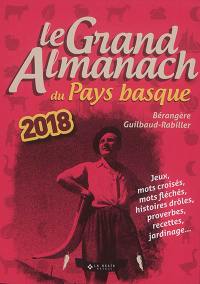 Le grand almanach du Pays basque 2018