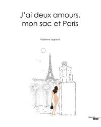 J'ai deux amours, mon sac et Paris