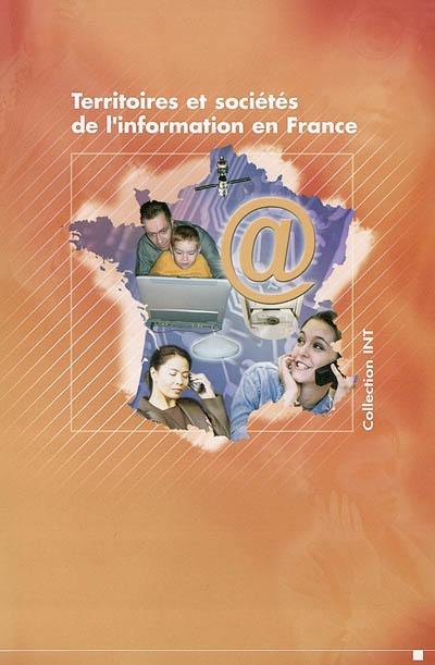 Territoires et sociétés de l'information en France