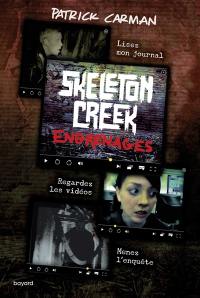 Skeleton Creek. Vol. 2. Engrenages