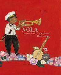 Nola : voyage musical à La Nouvelle-Orléans