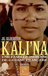 Kali'na : une famille indienne en Guyane française