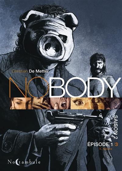 No body : saison 2. Vol. 1. L'agneau