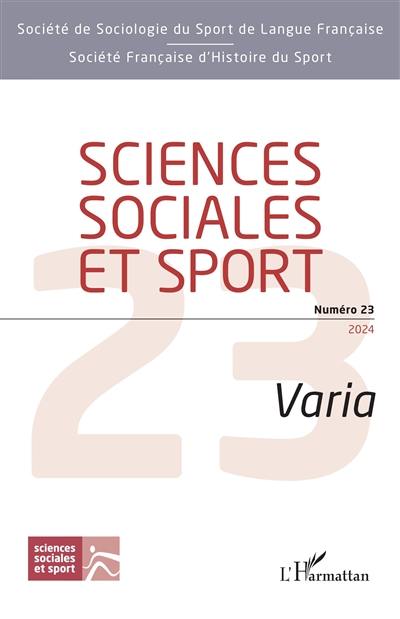 Sciences sociales et sport, n° 23. Varia