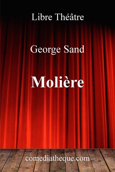 Molière : drame en 5 actes