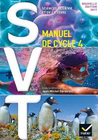 SVT, sciences de la vie et de la Terre : manuel de cycle 4