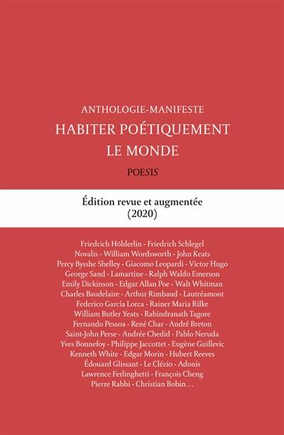 Habiter poétiquement le monde : anthologie-manifeste