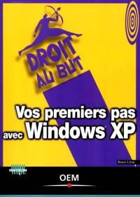 Vos premiers pas avec Windows XP