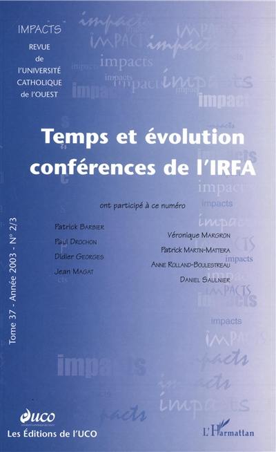 Impacts, n° 2-3 (2003). Temps et évolution : conférences de l'IRFA