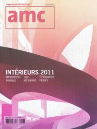 AMC, le moniteur architecture, hors série. Intérieurs 2011 : reconversions, halls, scénographies, boutiques, restaurants, produits