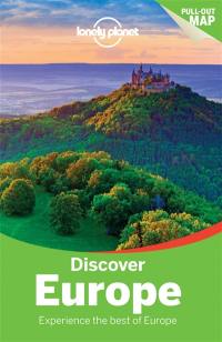 Discover Europe : experience the best of Europe