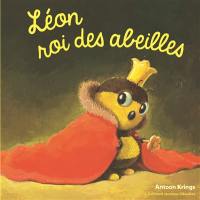 Léon, le roi des abeilles
