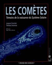 Les comètes : témoins de la naissance du système solaire