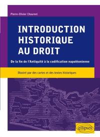 Introduction historique au droit : de la fin de l'Antiquité à la codification napoléonienne