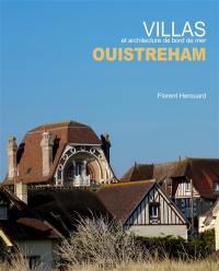 Villas et architecture de bord de mer : Ouistreham