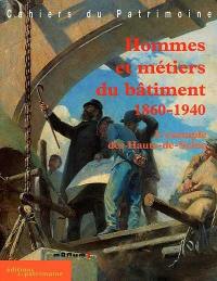 Hommes et métiers du bâtiment, 1860-1940 : l'exemple des Hauts-de-Seine