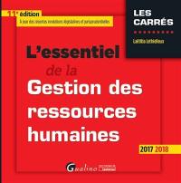 L'essentiel de la gestion des ressources humaines : 2017-2018