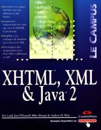 Développement Web avec XHTML, XML, JavaScript, DHTML et Java 2