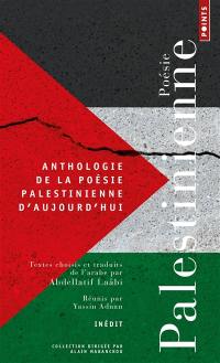 Anthologie de la poésie palestinienne d'aujourd'hui