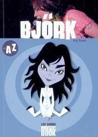 Björk de A à Z