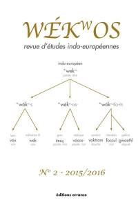 Wékwos : revue d'études indo-européennes, n° 2