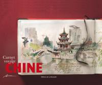 Carnet de voyage en Chine