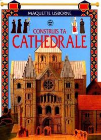 Construis ta cathédrale
