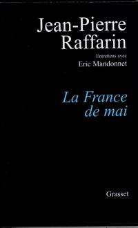 La France de mai : entretiens avec Eric Mandonnet