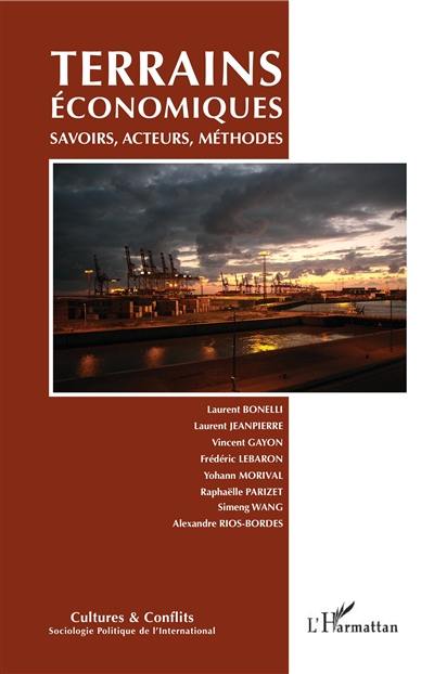 Cultures & conflits, n° 108. Terrains économiques : savoirs, acteurs, méthodes
