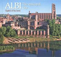 Albi, the episcopal city : capital of the brick