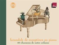 Farandole de comptines au piano : 20 chansons de notre enfance