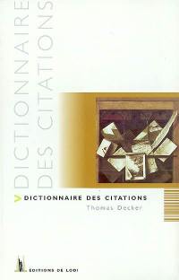 Dictionnaire des citations, maximes, dictons et proverbes français : cita-dico