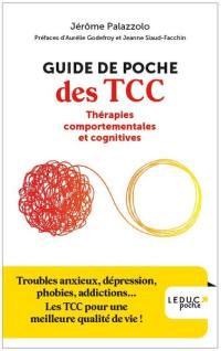 Guide de poche des TCC : thérapies comportementales et cognitives