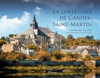 La collégiale de Candes-Saint-Martin