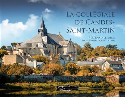 La collégiale de Candes-Saint-Martin