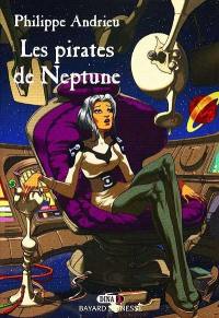 Dina. Vol. 1. Les pirates de Neptune