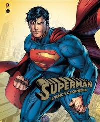 Superman : l'encyclopédie