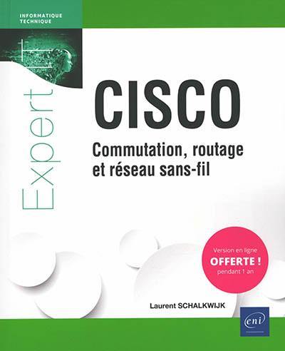 Cisco : commutation, routage et réseau sans-fil