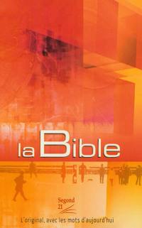 La Bible : Segond 21